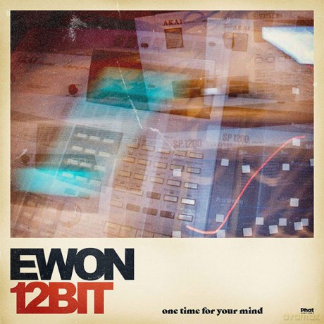 Ewon12bit: One Time For Your Mind [Winyl]