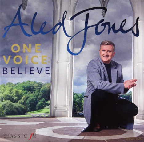 Aled Jones: One Voice: Believe [CD]