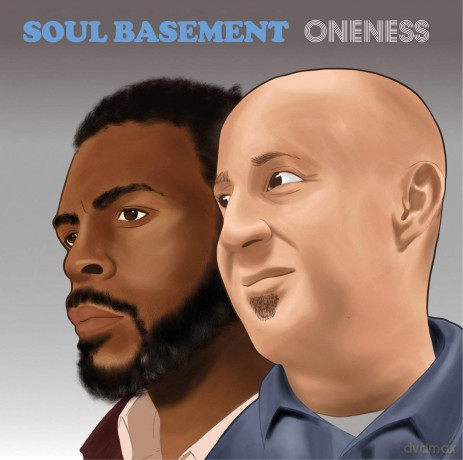 Soul Basement: Oneness [CD]