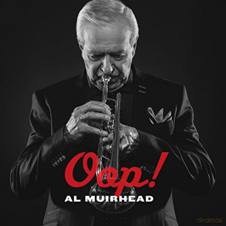 Al Muirhead: Oop! [CD]
