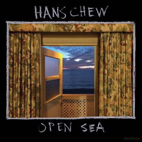 Hans Chew: Open Sea [CD]
