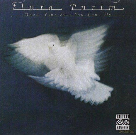 Florin Purim: Open Your Eyes You Can Fly [CD]