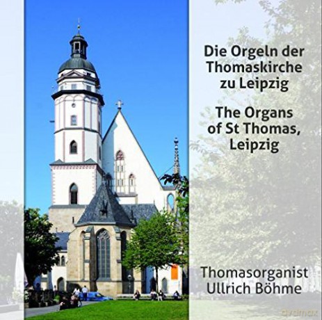 Ullrich Bohme: Organs Of St Thomas Leipzig [CD]