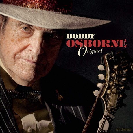 Bobby Osborne: Original [CD]