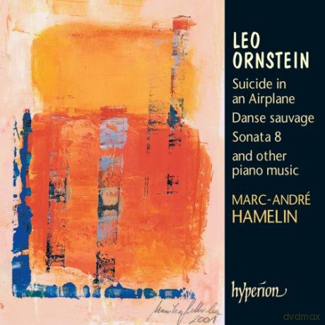 Marcandre Hamelin: Ornsteinpiano Music [CD]