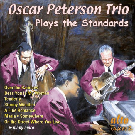 Oscar Peterson Trio (Classic): Oscar Peterson Trio Play The Standards [CD]