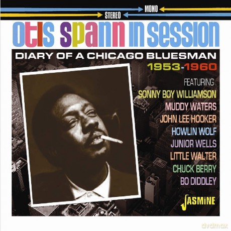 Otis Spann: Otis Spann In Session - Diary Of A Chicago Bluesman 1953-1960 [2CD]