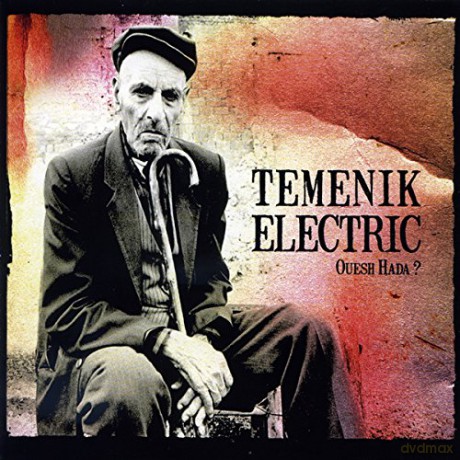 Temenik Electric: Ouesh Hada - Arabic Rock [CD]