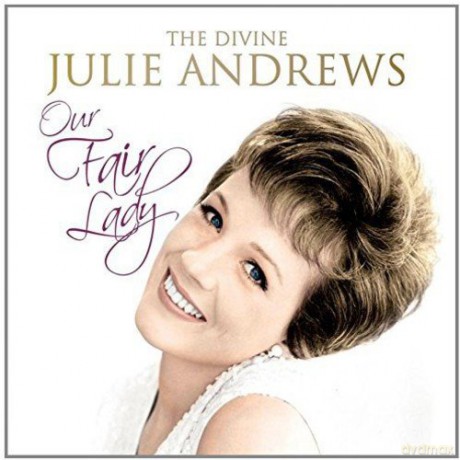 Julie Andrews: Our Fair Lady - The Divine Julie Andrews [3CD]