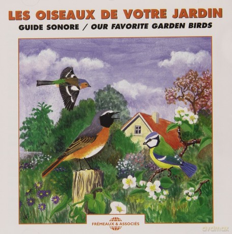 Les Oiseaux De Votre Jardin - Guide Sonore: Our Favorite Garden Birds [CD]
