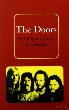 The Doors Antologia tekstów i przekładów - Jędrzej Polak [KSIĄŻKA]