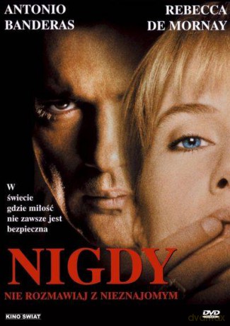 Nigdy nie rozmawiaj z nieznajomym [DVD]