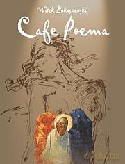 Cafe Poema - Witek Łukaszewski [książka]+[CD]