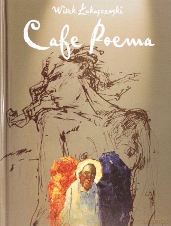 Cafe Poema - Witek Łukaszewski [książka]+[CD]