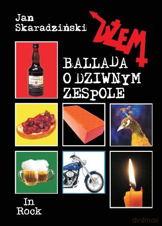 Dżem. Ballada o dziwnym zespole - Jan Skaradziński [KSIĄŻKA]