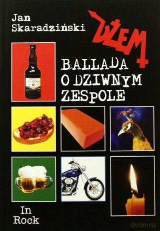 Dżem. Ballada o dziwnym zespole - Jan Skaradziński [KSIĄŻKA]
