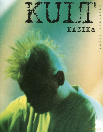 Kult Kazika - Leszek Gnoiński [książka]+[CD]