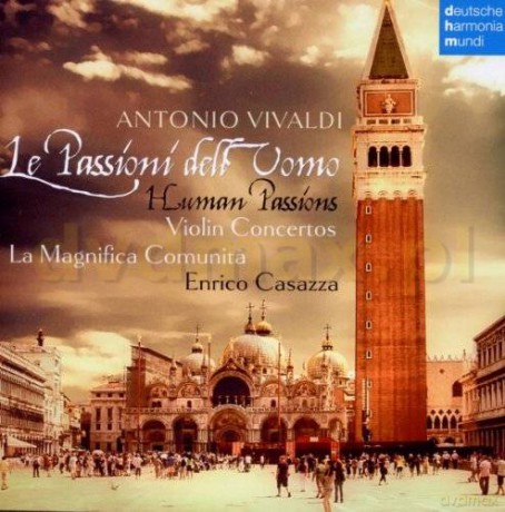 Enrico Casazza: Vivaldi: Le Passioni Dell'uomo - Violin Concertos [2CD]