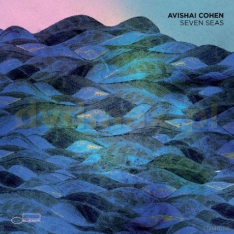 Avishai Cohen: Seven Seas [CD]