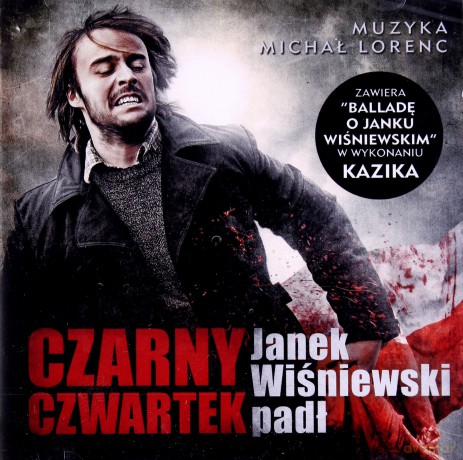 Czarny Czwartek. Janek Wiśniewski Padł soundtrack [CD]