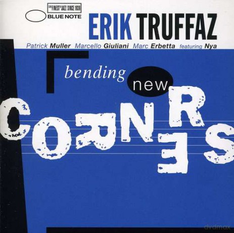 Erik Truffaz: Bending New Corners [CD]
