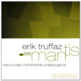 Erik Truffaz: Mantis [CD]