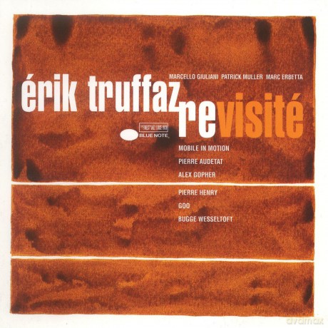 Erik Truffaz: Revisite [CD]