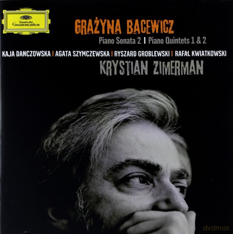Zimerman Krystian: Bacewicz: Piano Sonata 2, Quintets 1 & 2 [CD]