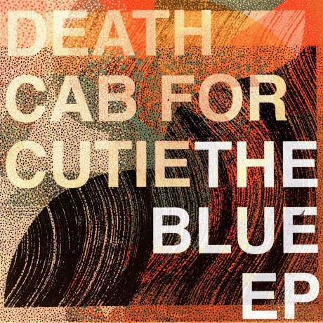 Death Cab For Cutie: The Blue EP [CD]