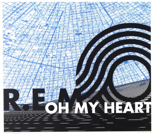 R.E.M.: Oh My Heart (Maxi Single) [CD]