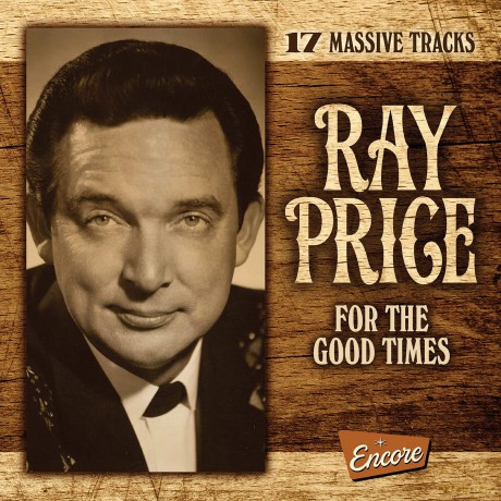 Ray Price: For The Good Times [CD]