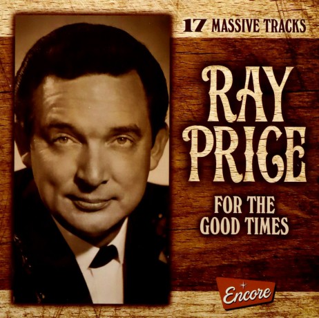 Ray Price: For The Good Times [CD]