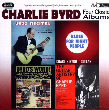 Charlie Byrd: Four Classic Albums [2CD]