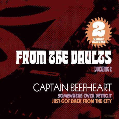 Captain Beefheart: From The Vaults. Vol. 2 [2CD]