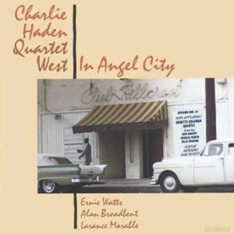 Charlie Haden Quartet West: In Angel City [CD]