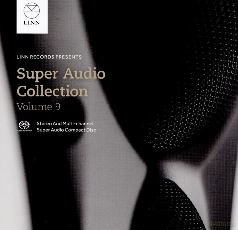 Linn Super Audio Collection Volume 9 [CD]