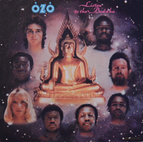 Ozo: Listen To The Buddah [CD]