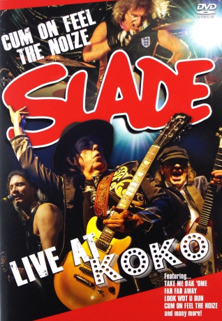 Slade: Live At Koko [DVD]