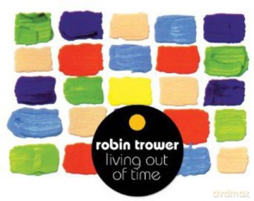 Robin Trower: Living Out Of Time [CD]