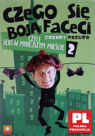Czego się boją faceci, czyli seks w mniejszym mieście 2 [DVD] 