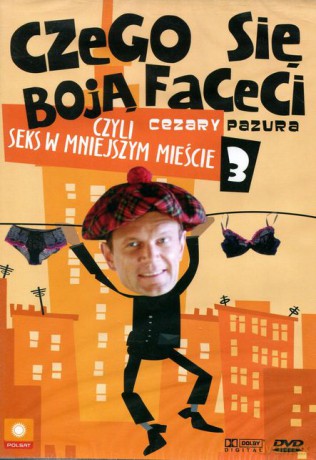 Czego się boją faceci, czyli seks w mniejszym mieście 3 [DVD] 