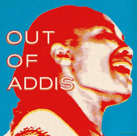 Out Of Addis [CD]
