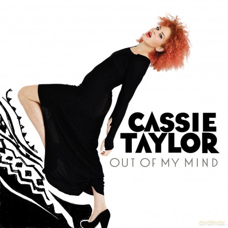 Cassie Taylor: Out Of My Mind [Winyl]