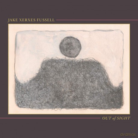 Jake Xerxes Fussell: Out Of Sight [Winyl]