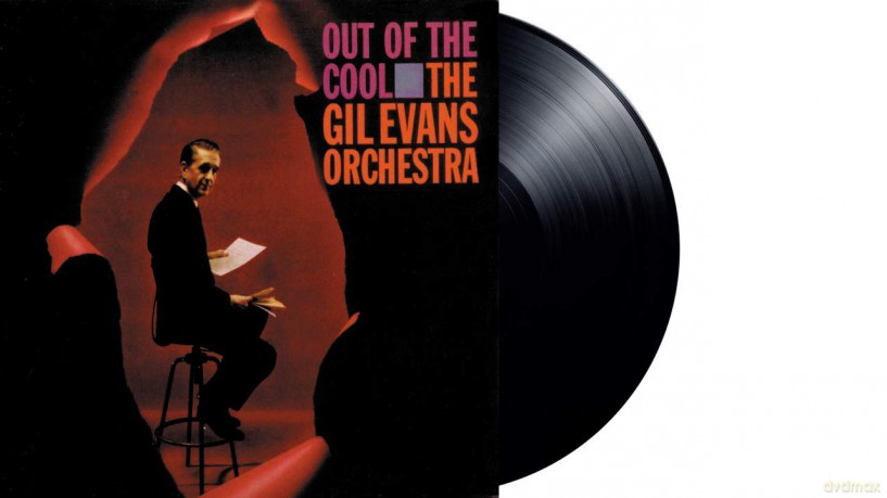 Gil Evans Orchestra: Out Of The Cool [Winyl]