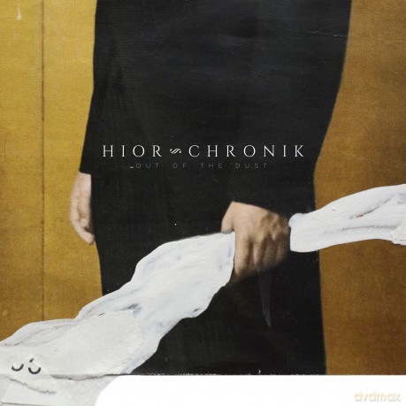 Hior Chronik: Out Of The Dust [CD]