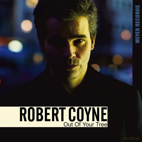 Robert Coyne: Out Of Your Tree [Winyl]