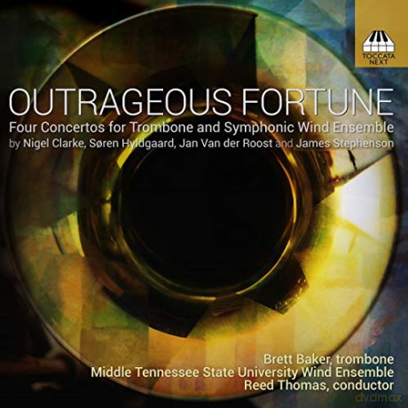 Outrageous Fortune: Four Concertos For Trombone And Symphonic [CD]