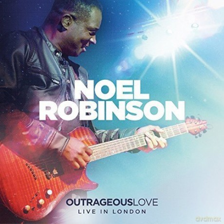 Noel Robinson: Outrageous Love [CD]