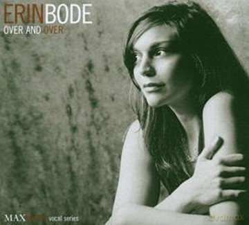 Erin Bode: Over And Over [CD]